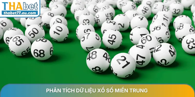 Phân tích dữ liệu xổ số miền Trung